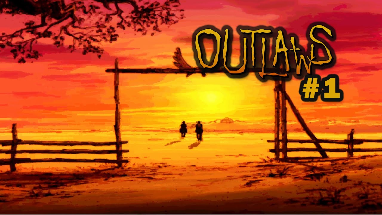 Outlaws
